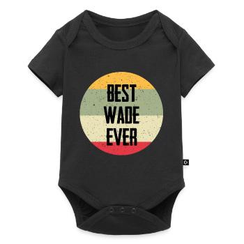 Best Wade Ever - Baby Premium Kurzarmbody - Schwarz - Vorne