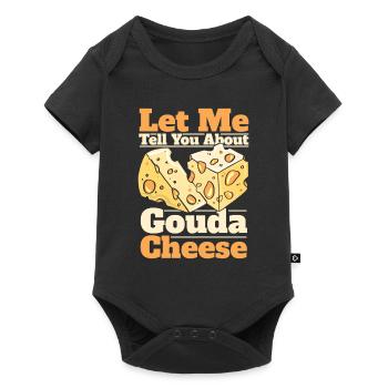 Laissez-moi vous parler de Gouda Cheese Queso Maker - Body à manches courtes Premium Bébé - noir - Devant