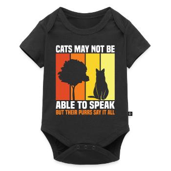 Cats May Not Be Able To Speak, But Their Purrs Say - Baby Premium short-sleeve bodysuit - black - Front