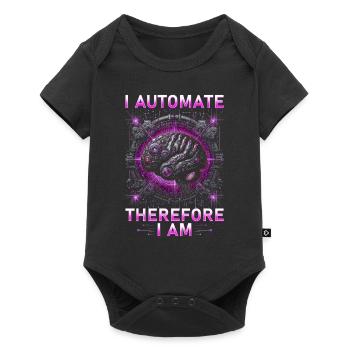 Robotics Engineer I Automate Therefore I Am - Baby Premium short-sleeve bodysuit - black - Front