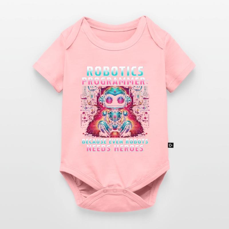 Robotics Engineer Because Even Robots Needs Heroes Baby Premium short-sleeve bodysuit