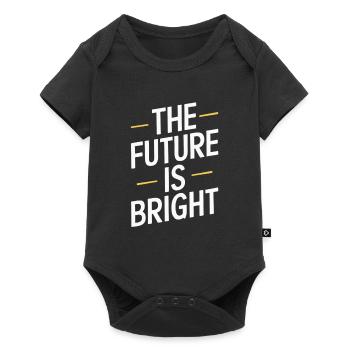 The Future Is Bright Motivationsbotschaft - Baby Premium Kurzarmbody - Schwarz - Vorne