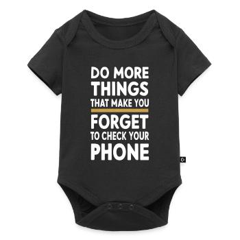 Do more things that make you forget - Baby Premium short-sleeve bodysuit - black - Front