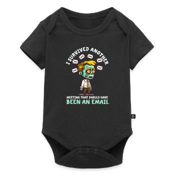 Supervisor Survived Meeting Should Have Been Email - Baby Premium short-sleeve bodysuit - black - Front