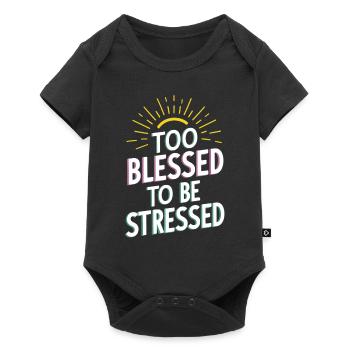 Too to be stressed - Baby Premium short-sleeve bodysuit - black - Front