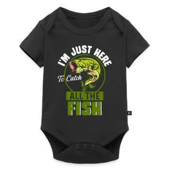 I'm just here to catch all the Fish - Baby Premium short-sleeve bodysuit - black - Front