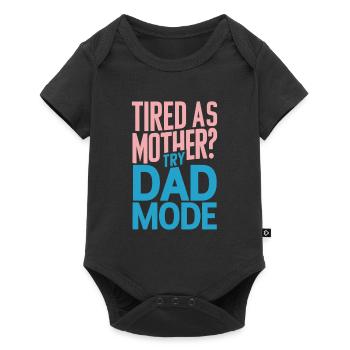 Fatigué comme maman ? Essayez le mode Papa - Body à manches courtes Premium Bébé - noir - Devant