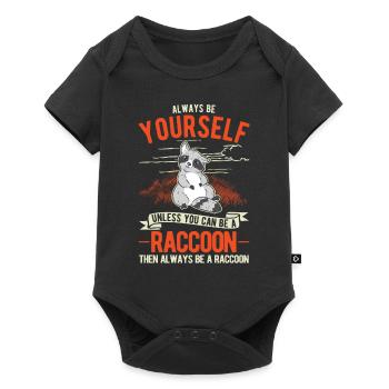 Always be yourself Raccoon Waschbär - Baby Premium short-sleeve bodysuit - black - Front