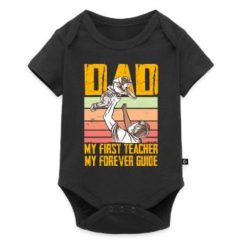 Dad my first Teacher my forever Guide - Baby Premium short-sleeve bodysuit - black - Front