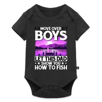 Move over Boys let this Dad show you how to fish - Baby Premium short-sleeve bodysuit - black - Front