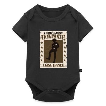 I Don't Just Dance I Line Dance - Baby Premium Kurzarmbody - Schwarz - Vorne