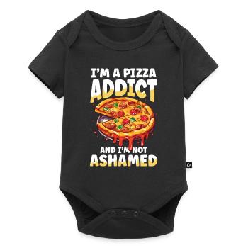 I'm A Pizza Addict And I'm Not Ashamed - Baby Premium Kurzarmbody - Schwarz - Vorne