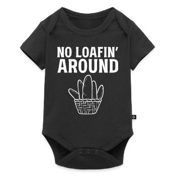 No Loafin Around Brotbäcker - Baby Premium Kurzarmbody - Schwarz - Vorne
