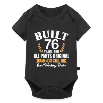 Built 76 Years Ago All Parts Original Outfit 76th - Baby Premium short-sleeve bodysuit - black - Front