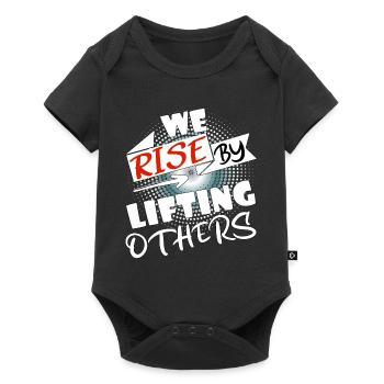 We rise by lifting others - Baby Premium Kurzarmbody - Schwarz - Vorne