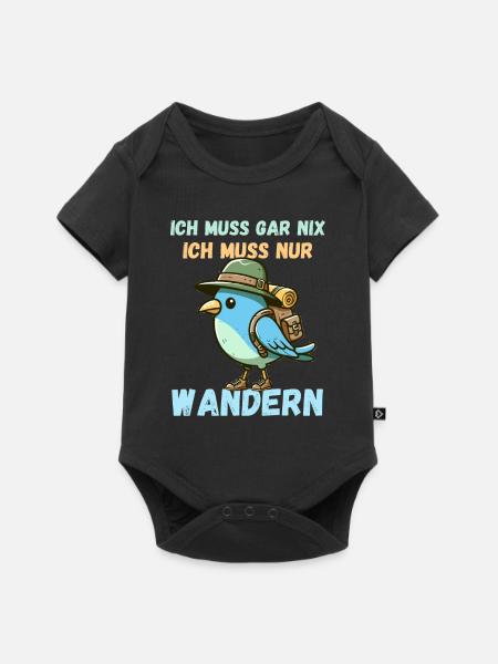 Wandern Wanderung Wanderurlaub Vogel Natur Lustig - Baby Premium Kurzarmbody - Schwarz