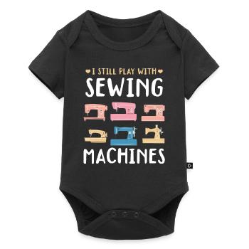 Sewing Lover - Je joue toujours avec des machines à coudre - Body à manches courtes Premium Bébé - noir - Devant