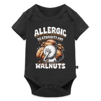 Walnut Allergy Allergic To Stupidity And Walnuts - Baby Premium short-sleeve bodysuit - black - Front