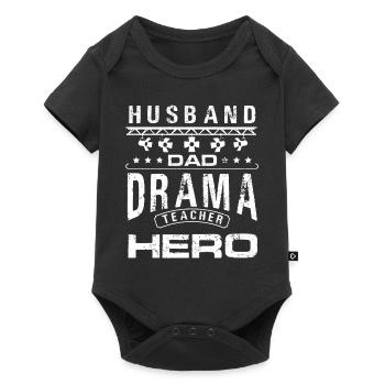 Husband Dad Drama Teacher Hero Performing Arts - Baby Premium short-sleeve bodysuit - black - Front