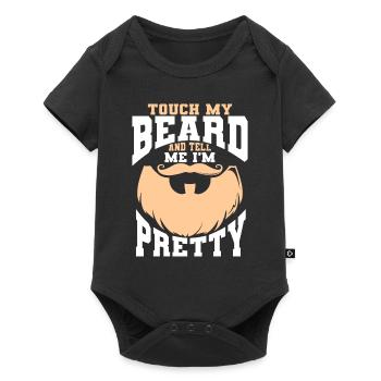 Citation de barbe, Touche ma barbe et dis-moi que je suis jolie - Body à manches courtes Premium Bébé - noir - Devant