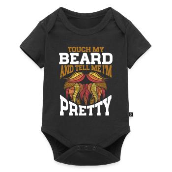 Citation de barbe, Touche ma barbe et dis-moi que je suis jolie - Body à manches courtes Premium Bébé - noir - Devant