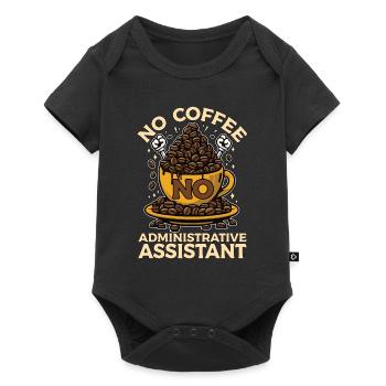 Admin Assistant No Coffee Secretary Coffee Lover - Baby Premium short-sleeve bodysuit - black - Front