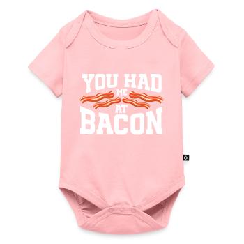 Bacon Lover You Had Me At Bacon - Baby Premium short-sleeve bodysuit - rose - Front