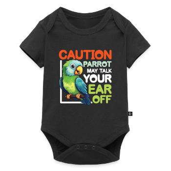 Parrot May Talk Your Ear Off - Baby Premium Kurzarmbody - Schwarz - Vorne