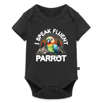 I Speak Fluent Parrot - Baby Premium Kurzarmbody - Schwarz - Vorne