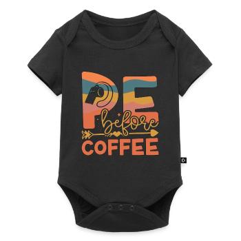 P.E Instructor P.E Before Phys Ed Coffee Lover - Baby Premium Kurzarmbody - Schwarz - Vorne