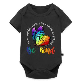 In A World Where You Can Be Anything Be Kind LGBT - Baby Premium Kurzarmbody - Schwarz - Vorne