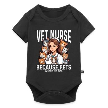 Vet Nurse Because Pets Deserve The Veterinarian - Baby Premium short-sleeve bodysuit - black - Front