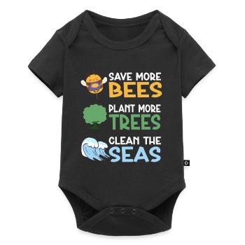 Save More Bees Plant More Trees Clean The Seas - Baby Premium short-sleeve bodysuit - black - Front