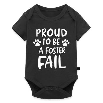 Proud To Be A Foster Fail Design for Rescue Parent - Baby Premium Kurzarmbody - Schwarz - Vorne