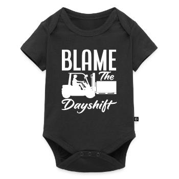Blame The Dayshift Gabelstapler Fahrer - Baby Premium Kurzarmbody - Schwarz - Vorne