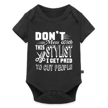 Hair Stylist Do not Mess With Hair Stylist - Baby Premium short-sleeve bodysuit - black - Front