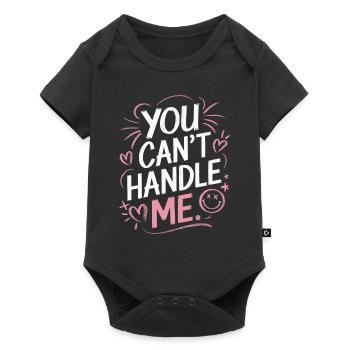You can't handle me - Baby Premium short-sleeve bodysuit - black - Front