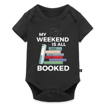 Weekend Is Booked Books Book Reading - Baby Premium short-sleeve bodysuit - black - Front