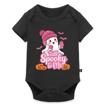 Halloween Ghost Funny Talk Spooky To Me - Baby Premium Kurzarmbody - Schwarz - Vorne