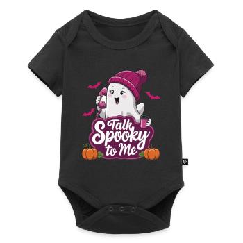 Halloween Ghost Funny Talk Spooky To Me - Baby Premium Kurzarmbody - Schwarz - Vorne