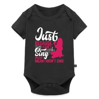 Just because I can't sing doesn't mean karaoke - Baby Premium short-sleeve bodysuit - black - Front
