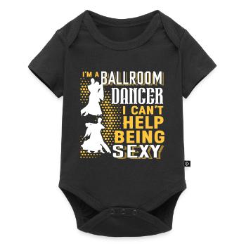 Ballroom Dance I'm A Ballroom Dancer - Baby Premium short-sleeve bodysuit - black - Front