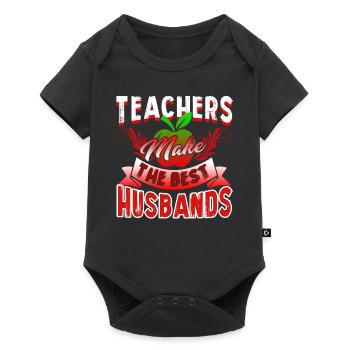 Teachers Make The Best Husbands - Baby Premium short-sleeve bodysuit - black - Front