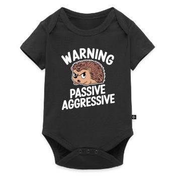 Warning, Passive, Aggressive, Hedgehog, Humor - Baby Premium short-sleeve bodysuit - black - Front