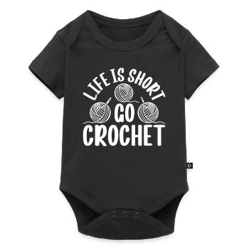 Crocheting Crocheter - Life is short go crochet - Baby Premium short-sleeve bodysuit - black - Front