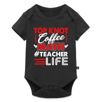 Math Teacher Top Knot Coffee Life - Baby Premium short-sleeve bodysuit - black - Front