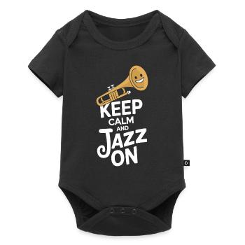 Keep Calm And Jazz On Bleib Ruhig Mit Jazz - Baby Premium Kurzarmbody - Schwarz - Vorne
