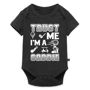 Caddie Trust Me I'm a Caddie - Baby Premium short-sleeve bodysuit - black - Front