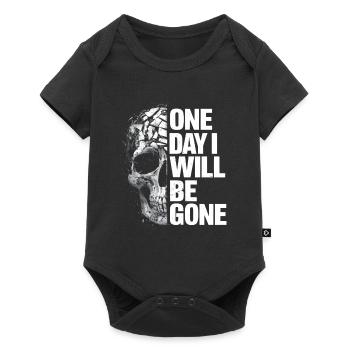 Skull one day I will be gone - Baby Premium short-sleeve bodysuit - black - Front