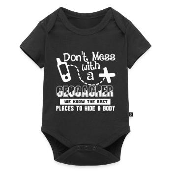 Geocaching Don't Mess With A Geocacher - Baby Premium short-sleeve bodysuit - black - Front